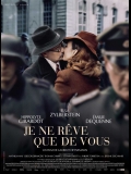 Je ne rêve que de vous