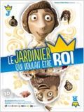 Le Jardinier qui voulait �tre Roi