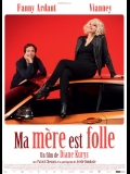 Ma mère est folle