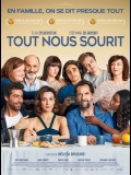 Tout nous sourit