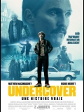 Undercover - Une histoire vraie