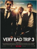 VERY BAD TRIP 3