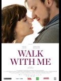 Walk with Me